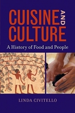 Cover art for Cuisine and Culture: A History of Food &amp; People