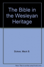 Cover art for The Bible in the Wesleyan Heritage