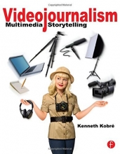 Cover art for Videojournalism: Multimedia Storytelling