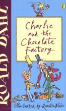 Cover art for Charlie and the Chocolate Factory (Puffin Fiction)