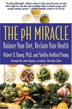 Cover art for The pH Miracle: Balance Your Diet, Reclaim Your Health