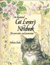 Cover art for An Illustrated Cat Lover's Notebook: For Your Notes and Mementoes (Illustrated Notebooks)