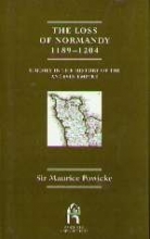 Cover art for Loss of Normandy, 1189-1204: Studies in the History of the Angevin Empire