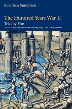 Cover art for The Hundred Years War, Volume 2: Trial by Fire (The Middle Ages Series)