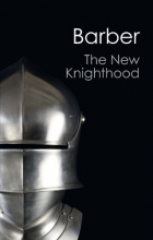 Cover art for The New Knighthood: A History of the Order of the Temple (Canto Classics)
