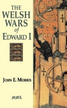 Cover art for Welsh Wars Of Edward I (Medieval Military Library)