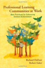 Cover art for Professional Learning Communities at Work: Best Practices for Enhancing Student Achievement