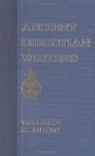 Cover art for 10. St. Athanasius: The Life of St. Antony (Ancient Christian Writers)