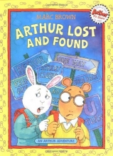Cover art for Arthur Lost and Found: An Arthur Adventure (Arthur Adventure Series)