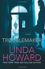 Cover art for Troublemaker: A Novel