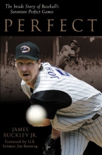 Cover art for Perfect: The Inside Story of Baseball's Seventeen Perfect Games