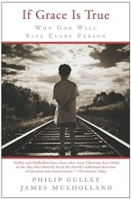 Cover art for If Grace is True: Why God Will Save Every Person