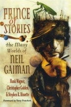 Cover art for Prince of Stories: The Many Worlds of Neil Gaiman