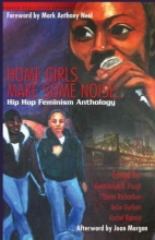 Cover art for Home Girls Make Some Noise!: Hip-Hop Feminism Anthology