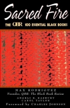 Cover art for Sacred Fire: The QBR 100 Essential Black Books