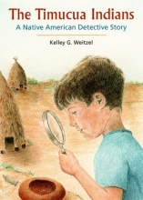 Cover art for The Timucua Indians -- A Native American Detective Story (UPF Young Readers Library)