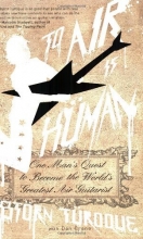 Cover art for To Air is Human: One Man's Quest to Become the World's Greatest Air Guitarist
