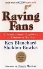 Cover art for Raving Fans: A Revolutionary Approach To Customer Service