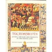 Cover art for Tournaments: Jousts, Chivalry and Pageants in the Middle Ages