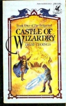 Cover art for Castle of Wizardry (The Belgariad #4)