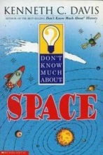 Cover art for Don't Know Much about Space (Don't Know Much about)