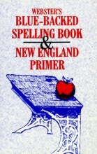 Cover art for Webster's Blue-Backed Speller and New England Primer