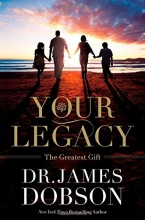 Cover art for Your Legacy: The Greatest Gift