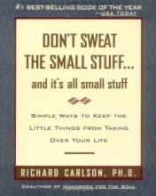 Cover art for Don't Sweat the Small Stuff--and it's all small stuff (Don't Sweat the Small Stuff Series)