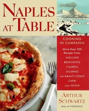 Cover art for Naples at Table : Cooking in Campania