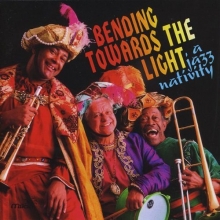 Cover art for Bending Towards the Light - A Jazz Nativity