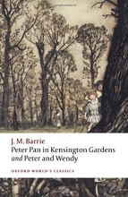 Cover art for Peter Pan in Kensington Gardens and Peter and Wendy (Oxford World's Classics)