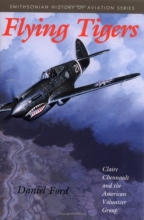 Cover art for Flying Tigers: Claire Chennault and the American Volunteer Group
