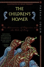 Cover art for The Children's Homer: The Adventures of Odysseus and the Tale of Troy