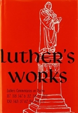 Cover art for Luther's Works, Volume 14 (Selected Psalms III) (Luther's Works (Concordia))
