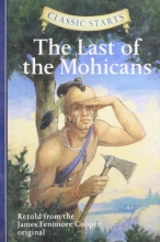 Cover art for Classic Starts: The Last of the Mohicans (Classic StartsTM Series)