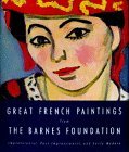 Cover art for Great French Paintings From The Barnes Foundation: Impressionist, Post-Impressionist, and Early Modern