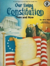 Cover art for Our Living Constitution Then and Now
