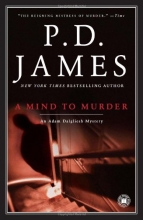 Cover art for A Mind to Murder (Adam Dalgliesh Mysteries, No. 2)