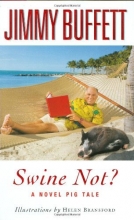 Cover art for Swine Not?: A Novel Pig Tale