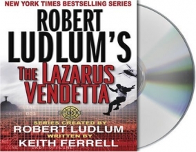Cover art for Robert Ludlum's The Lazarus Vendetta: A Covert-One Novel