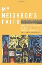 Cover art for My Neighbor's Faith: Stories of Interreligious Encounter, Growth, and Tran