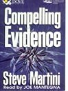 Cover art for Compelling Evidence (Series Starter, Paul Madriani #1)