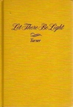 Cover art for Let there be light. [Old Testament interpretations]