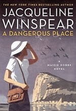 Cover art for A Dangerous Place: A Maisie Dobbs Novel