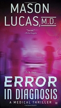 Cover art for Error in Diagnosis: A Medical Thriller