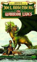 Cover art for The Warrior Lives (The Guardians of the Flame #5)