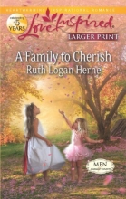 Cover art for A Family to Cherish (Love Inspired Larger Print)