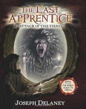 Cover art for The Last Apprentice: Attack of the Fiend