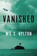 Cover art for Vanished: The Sixty-Year Search for the Missing Men of World War II