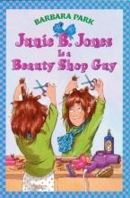 Cover art for Junie B. Jones Is A Beauty Shop Guy (Junie B. Jones #11)